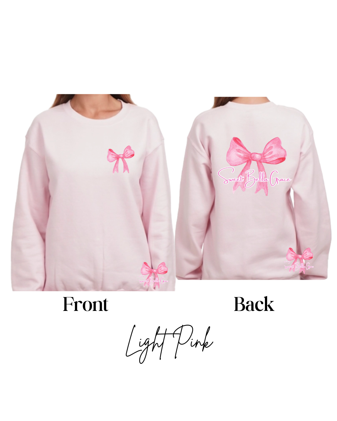 Sweet Bella Grace Gildan Sweatshirt